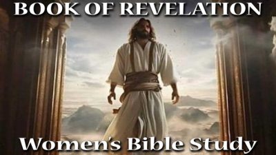 Women’s Bible Study on Revelation